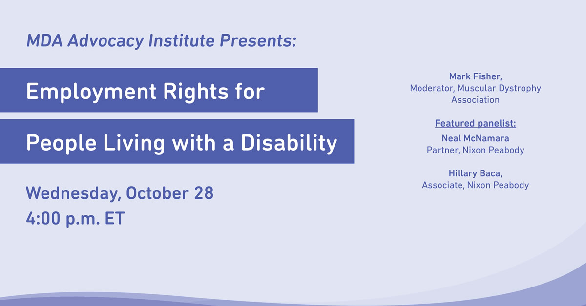 MDA Advocacy Institute: Employment Rights for People Living with a Disability